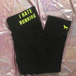 PINK Victoria’s Secret I Hate Running Yoga Pants